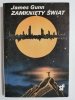 ZAMKNIĘTY ŚWIAT - James Gunn 1988
